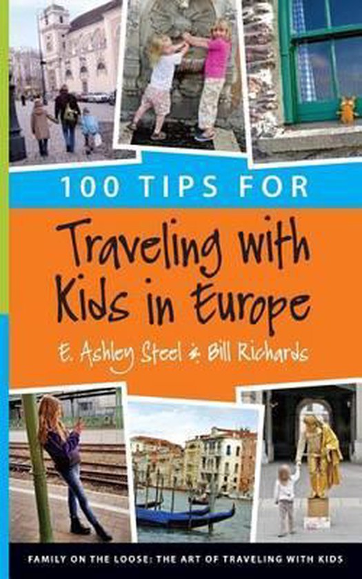 100 Tips for Traveling with Kids in Europe - cover
