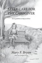 After Care for the Caregiver