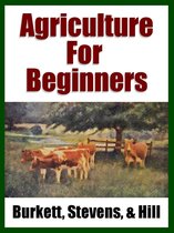 Living With the Land 2 - Agriculture for Beginners
