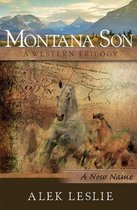 Montana Son - A New Name