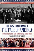 The Law that Changed the Face of America