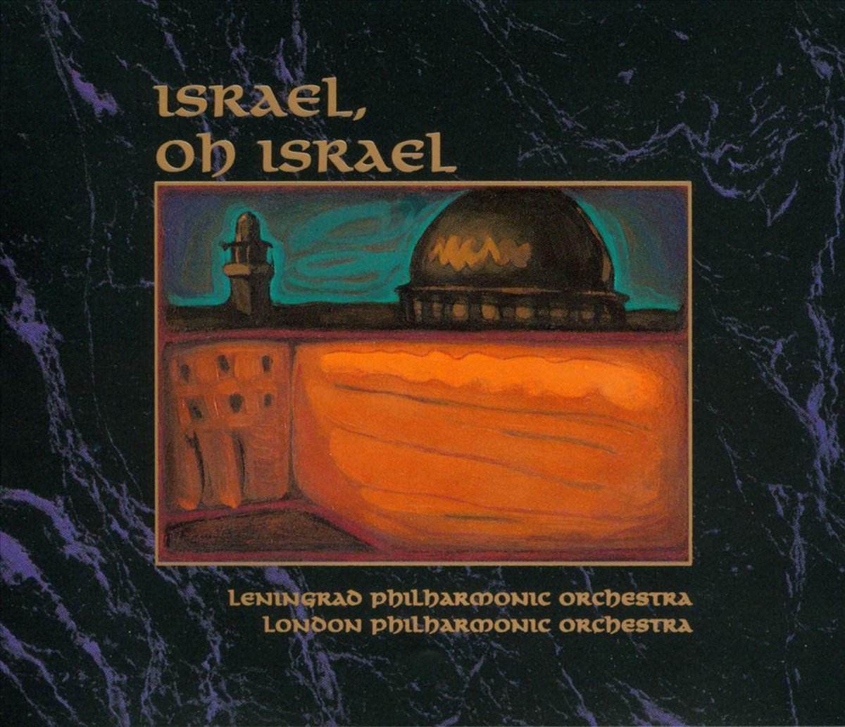 Israel, Oh Israel