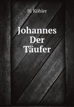 Johannes Der Taufer