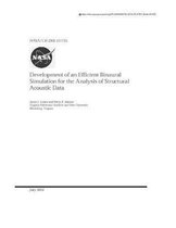 Development of an Efficient Binaural Simulation for the Analysis of Structural Acoustic Data