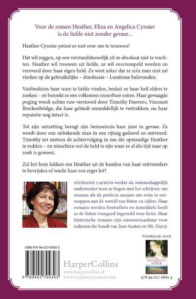 Boekomslag met een portret van een vrouw en tekst. 'Voor de zussen Heather, Eliza en Angelica Cynster is de liefde niet zonder gevaar...'