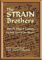 The Strain Brothers - World War 1 Letters