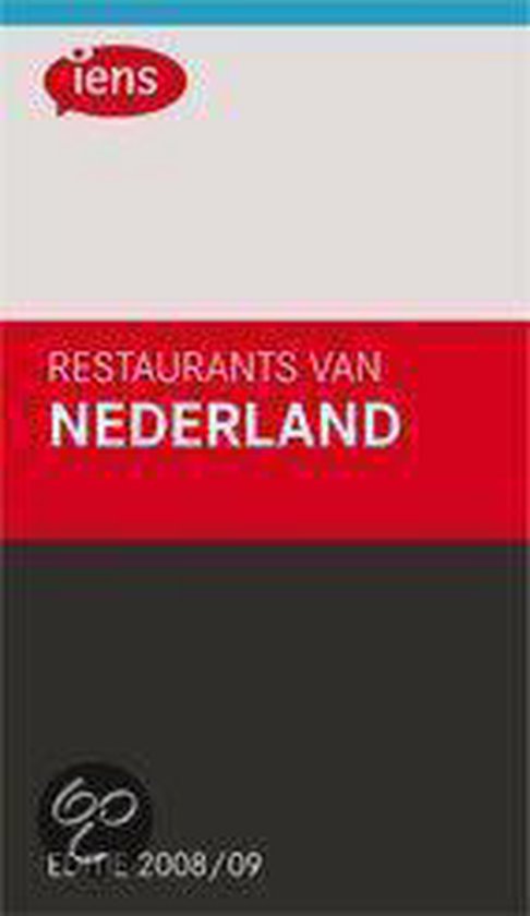 Cover van het boek 'IENS Restaurants van Nederland 2008/9' van S. Brummelhuis en I. Boswijk