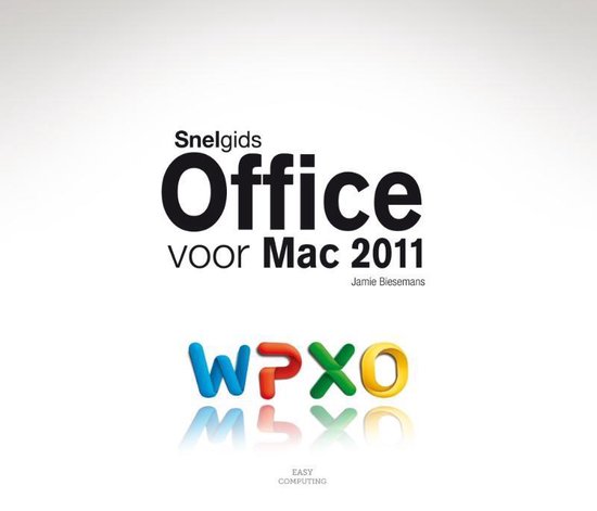 Cover van het boek 'Snelgids Office voor MAC 2011' van Jamie Biesemans