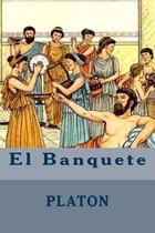 El Banquete (Spanish Edition)