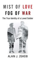 Mist of Love Fog of War