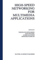 High-Speed Networking for Multimedia Applications