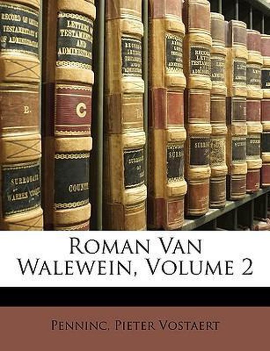 Roman van walewein, volume 2