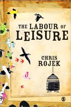 The Labour of Leisure