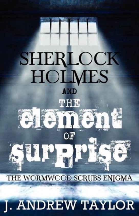 Sherlock Holmes and the Element of Surprise - cover