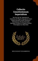 Collectio Constitutionum Imperialium