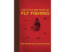 The Little Red Book of Fly Fishing