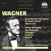 Juan Guillermo Vizcarra - Wagner Transcribed For Solo PianoBy August Stradal, Volume Two (CD)