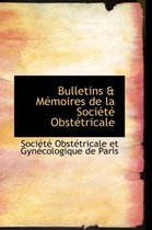 Bulletins a Macmoires de La Sociactac Obstactricale