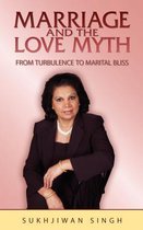 Marriage and the Love Myth