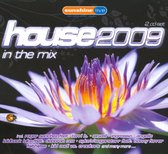 House 2009: In the Mix