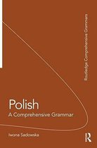 Polish A Comprehensive Grammar