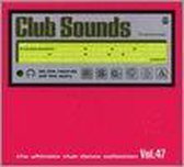Club Sounds, Vol. 47