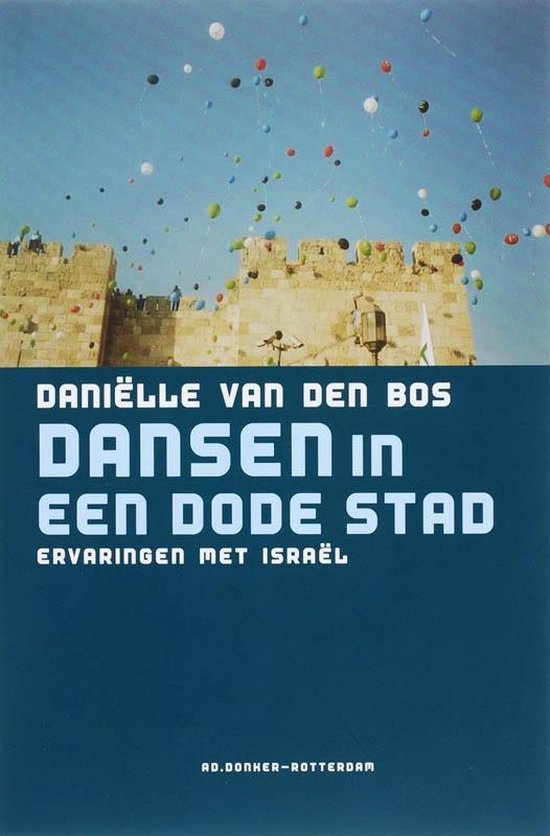 9789061006169 - Dansen in een dode stad