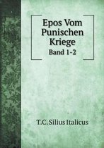 Epos Vom Punischen Kriege Band 1-2