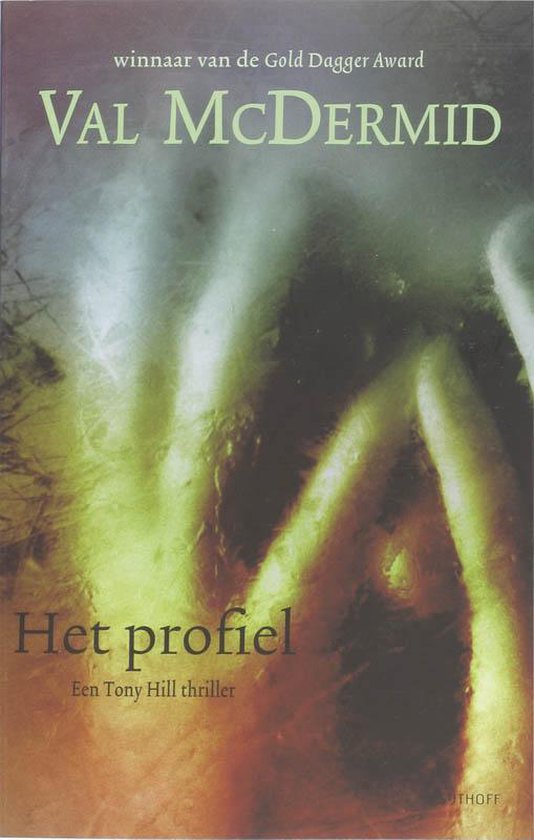 Cover van het boek 'Het profiel' van Val MacDermid