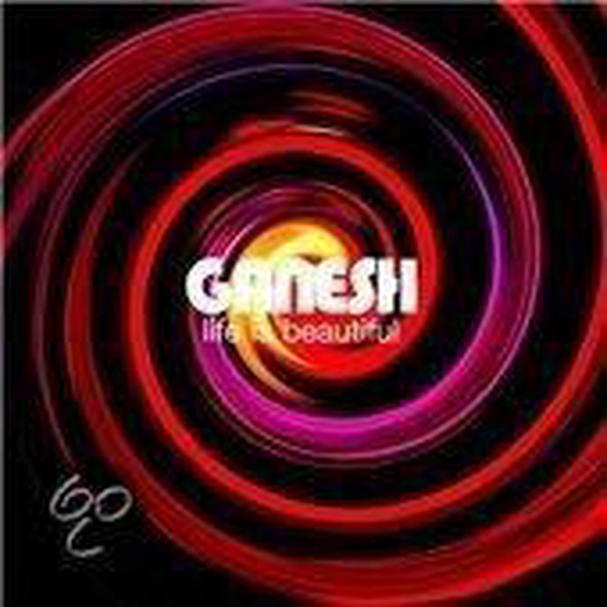 Ganesh/Life Is Beautiful