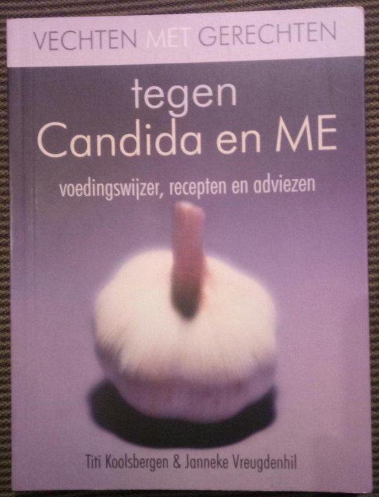 Vechten Met Gerechten Tegen Candida Me - cover