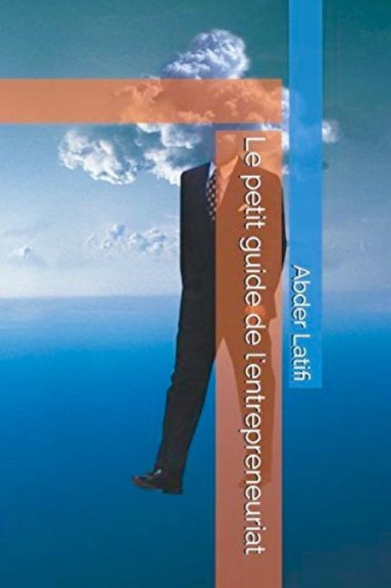 Le petit guide de l'entrepreneuriat - cover