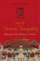 The City Of Heavenly Tranquillity
