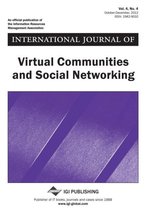 International Journal of Virtual Communities and Social Networking, Vol 4 ISS 4