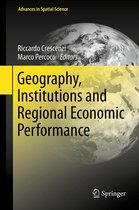 Advances in Spatial Science - Geography, Institutions and Regional Economic Performance