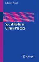 Social Media In Clinical Practice
