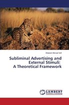 Subliminal Advertising and External Stimuli