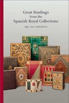 Great Bindings from the Spanish Royal Collections