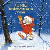 Als Mika Weihnachtsmaus wurde