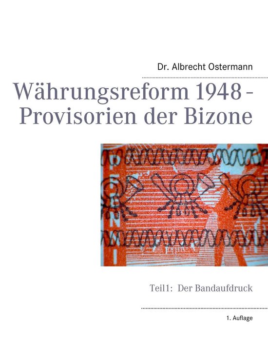 Währungsreform 1948 - Provisorien der Bizone - cover