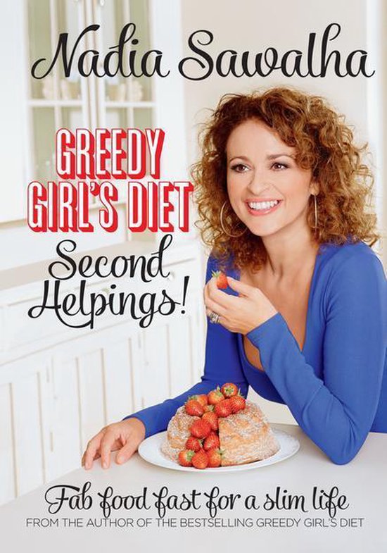 Greedy Girl's Diet Second Helpings! - cover
