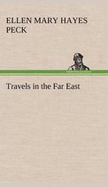 Travels in the Far East