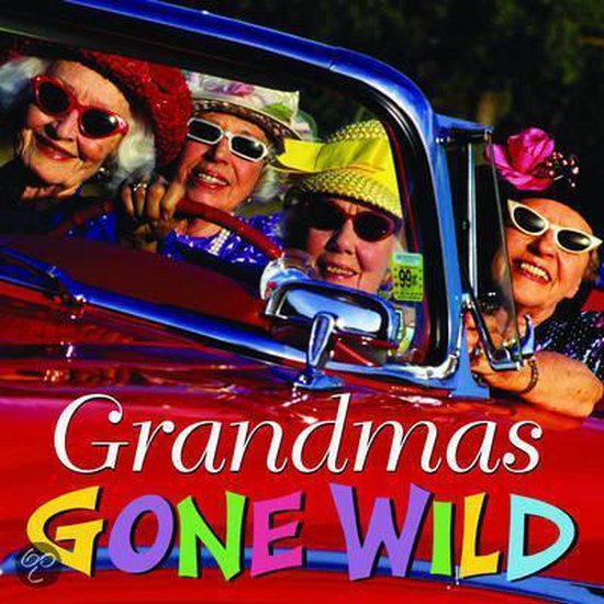 Grandmas Gone Wild - cover