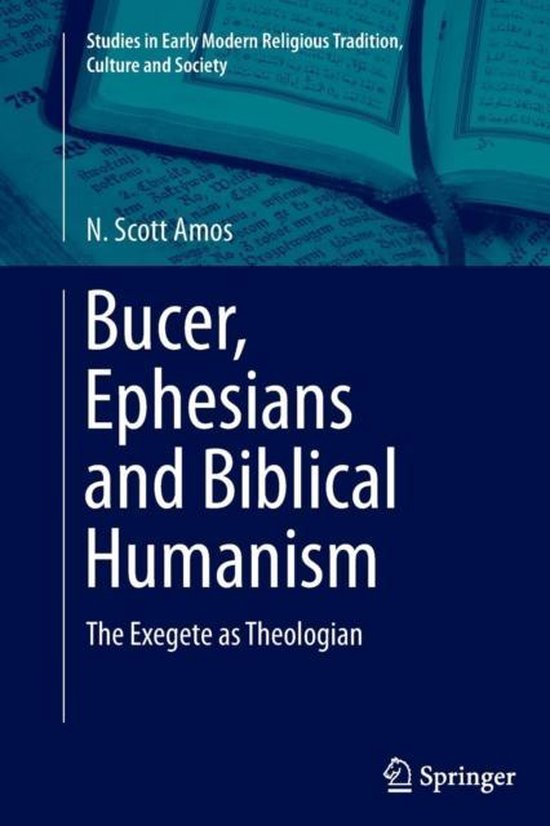 Bucer, Ephesians and Biblical Humanism - cover