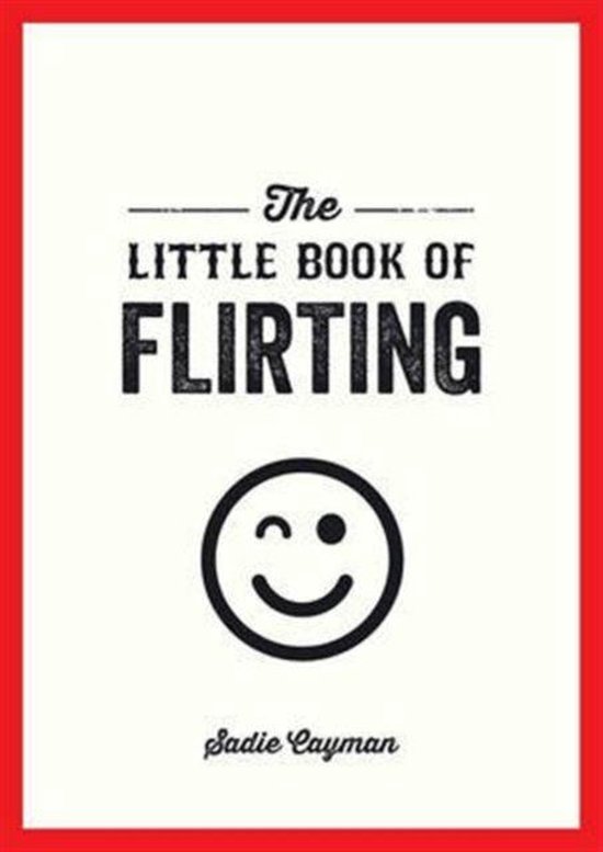 Little Book Of Flirting