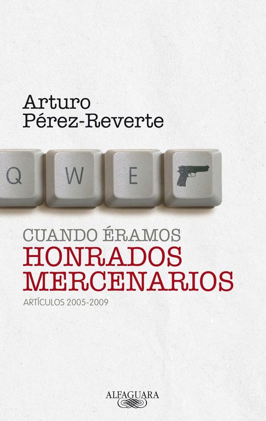 Cuando éramos honrados mercenarios (2005-2009) - cover