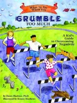 Omslag What to Do When You Grumble Too Much