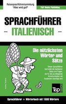 Sprachfuhrer Deutsch-Italienisch Und Kompaktworterbuch Mit 1500 Wortern