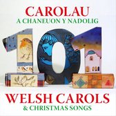 101 O Garolau A Chaneuon Nadolig (CD)