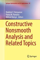 Constructive Nonsmooth Analysis and Related Topics